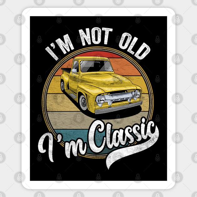 I'm Not Old I'm Classic - Funny Designs For Seniors Sticker by merchlovers